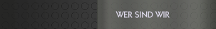 WER SIND WIR